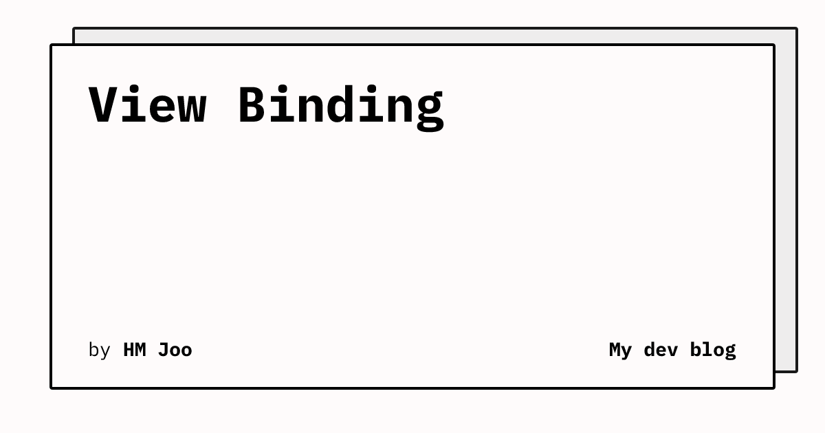 View Binding | My dev blog